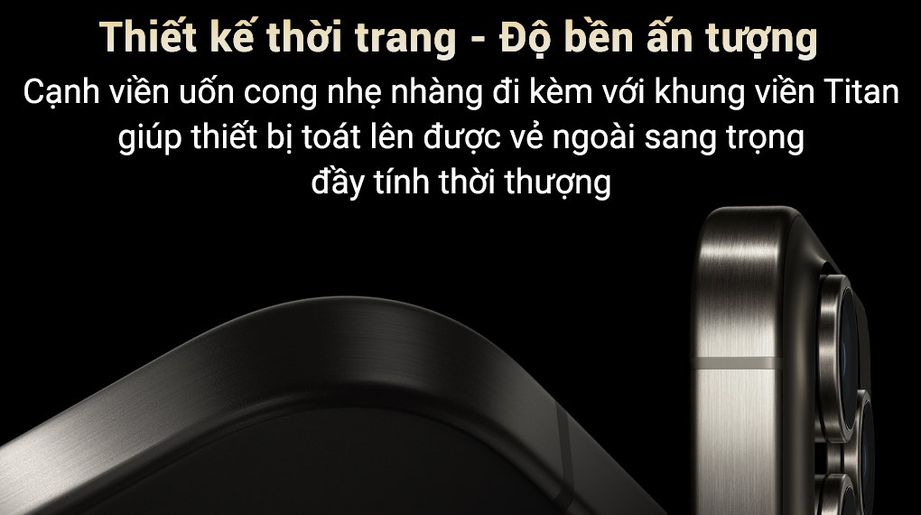 Thiết kế Titan cao cấp, nhẹ hơn nhưng vẫn chắc chắn